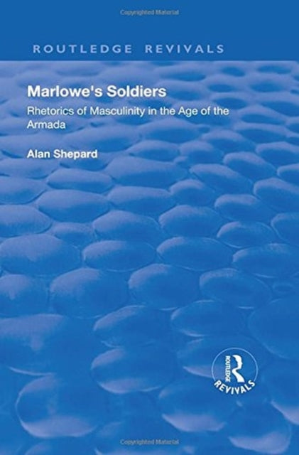Book cover of: Marlowe's Soldiers. By: Alan Shepard