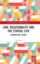 Book cover of: Law, Relationality and the Ethical Life. By: Tom Frost