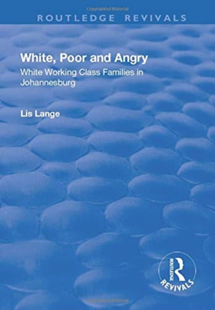 White, Poor and Angry