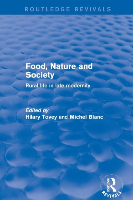 Book cover of: Revival: Food, Nature and Society (2001). By: Michel Blanc