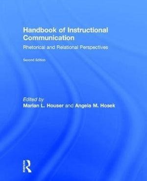 Handbook of Instructional Communication