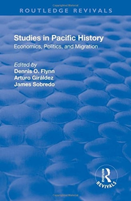 Book cover of: Studies in Pacific History. By: Dennis O. Flynn
