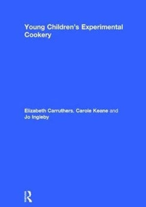 Young Children’s Experimental Cookery