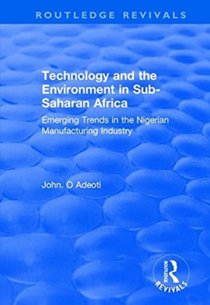 Technology and the Environment in Sub-Saharan Africa