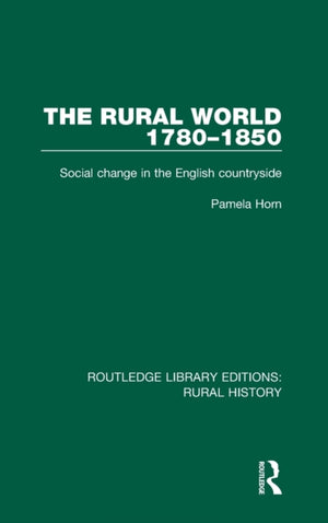 The Rural World 1780-1850