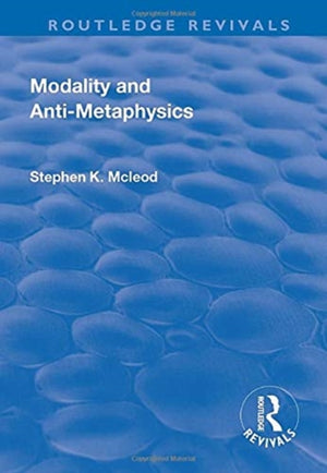 Modality and Anti-Metaphysics