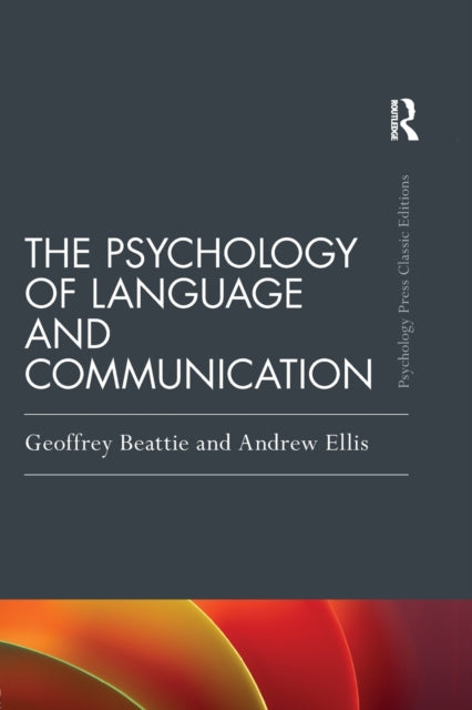 The Psychology of Language and Communication