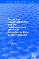 Book cover of: Technology, Industrial Conflict and the Development of Technical Education in 19th-Century England