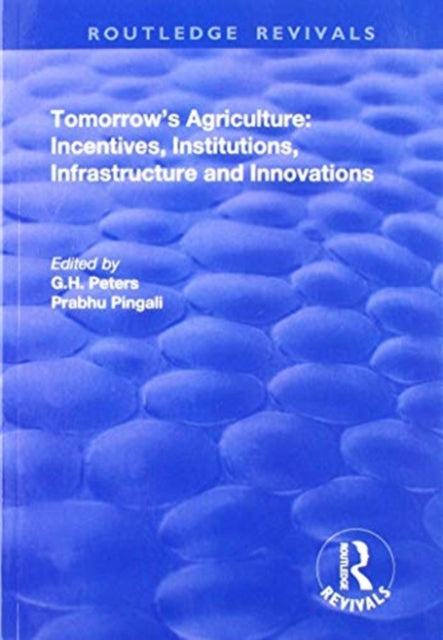 Book cover of: Tomorrow's Agriculture. By: G. H. Peters