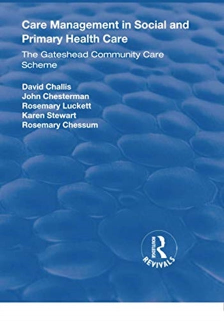 Book cover of: Care Management in Social and Primary Health Care