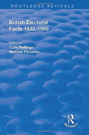 British Electoral Facts, 1832-1999