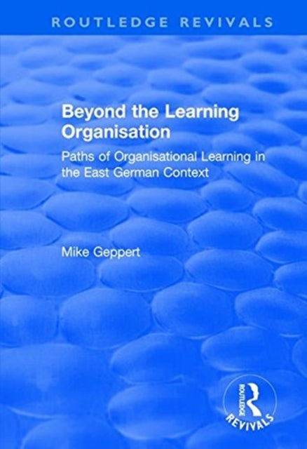 Book cover of: Beyond the Learning Organisation