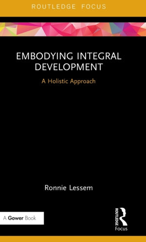 Embodying Integral Development