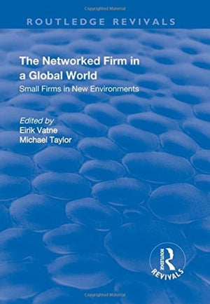 The Networked Firm in a Global World