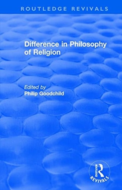 Book cover of: Difference in Philosophy of Religion