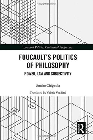 Foucault's Politics of Philosophy