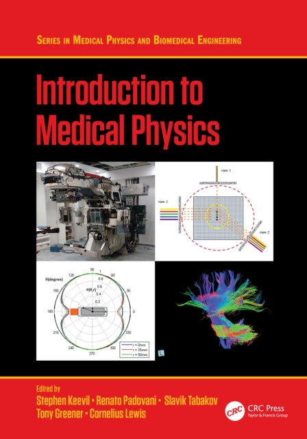 Book cover of: Introduction to Medical Physics. By: Cornelius Lewis