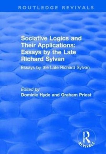 Book cover of: Sociative Logics and Their Applications. By: Dominic Hyde