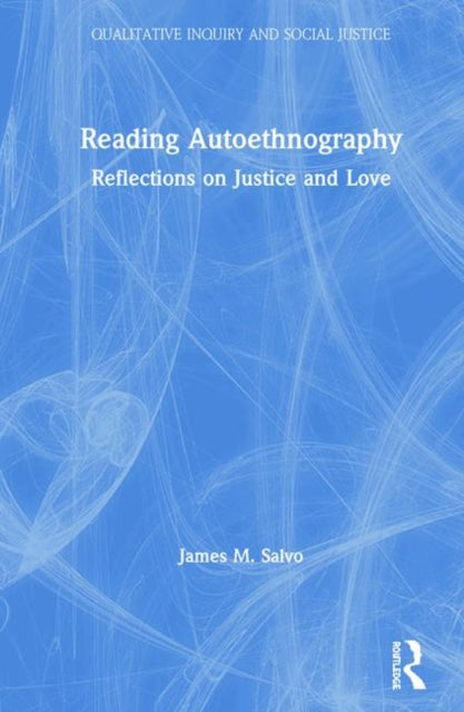 Book cover of: Reading Autoethnography. By: James Salvo