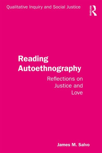 Book cover of: Reading Autoethnography. By: James Salvo