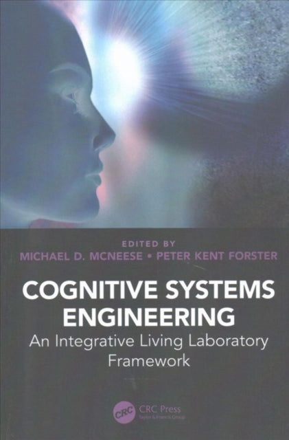 Book cover of: Cognitive Systems Engineering. By: Michael D. McNeese