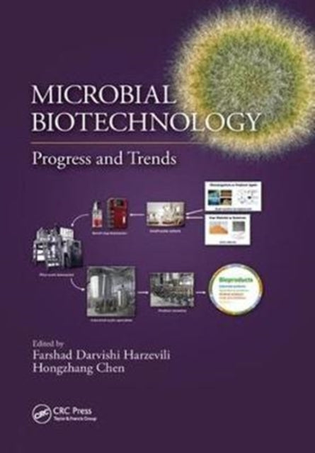 Book cover of: Microbial Biotechnology. By: Farshad Darvishi Harzevili