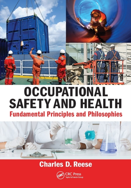 Book cover of: Occupational Safety and Health. By: Charles D. Reese