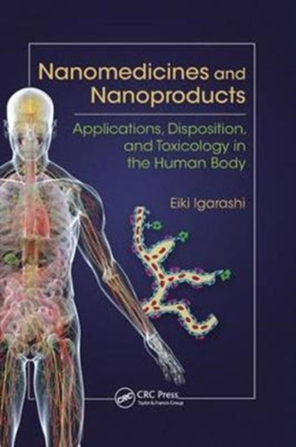 Book cover of: Nanomedicines and Nanoproducts. By: Eiki Igarashi
