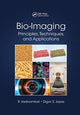 Book cover of: Bio-Imaging. By: Rajagopal Vadivambal