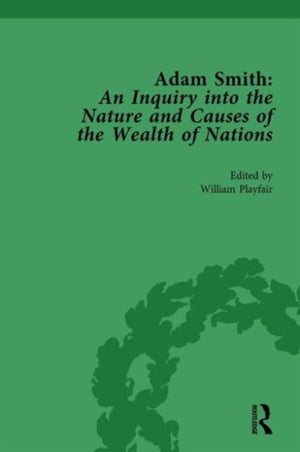 Adam Smith: An Inquiry into the Nature and Causes of the Wealth of Nations, Volume II