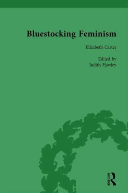 Book cover of: Bluestocking Feminism, Volume 2. By: Gary Kelly
