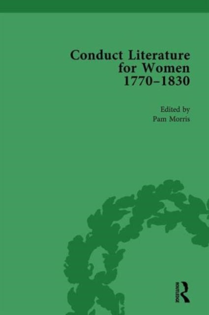 Book cover of: Conduct Literature for Women, Part IV, 1770-1830 vol 3. By: Pam Morris