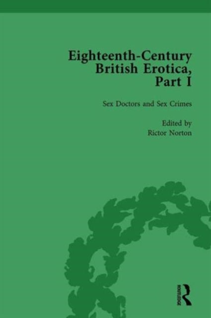 Book cover of: Eighteenth-Century British Erotica, Part I vol 5. By: Alexander Pettit