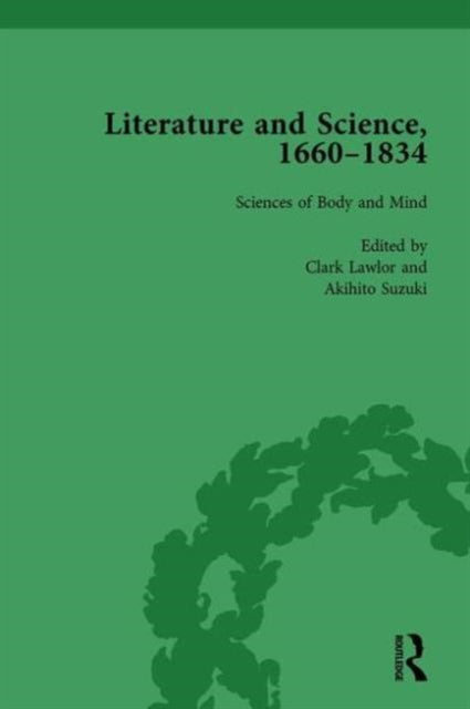 Book cover of: Literature and Science, 1660-1834, Part I. Volume 2. By: Judith Hawley