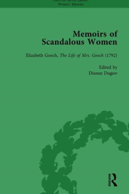 Book cover of: Memoirs of Scandalous Women, Volume 4. By: Dianne Dugaw