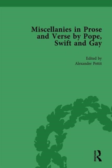 Book cover of: Miscellanies in Prose and Verse by Pope, Swift and Gay Vol 2. By: Alexander Pettit