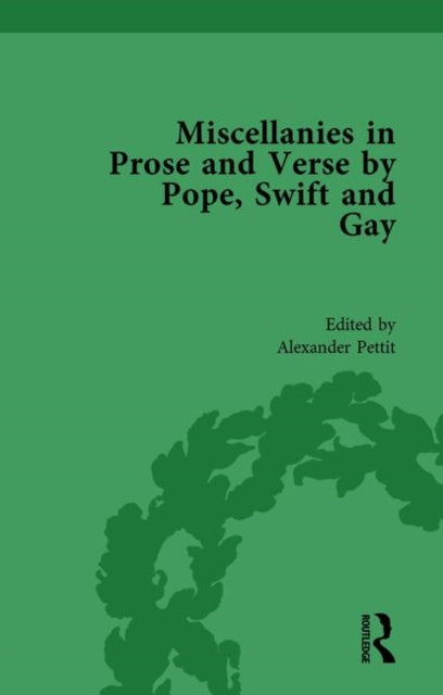 Book cover of: Miscellanies in Prose and Verse by Pope, Swift and Gay Vol 4. By: Alexander Pettit
