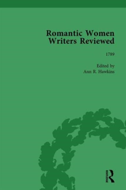 Book cover of: Romantic Women Writers Reviewed, Part I Vol 1. By: Ann R. Hawkins