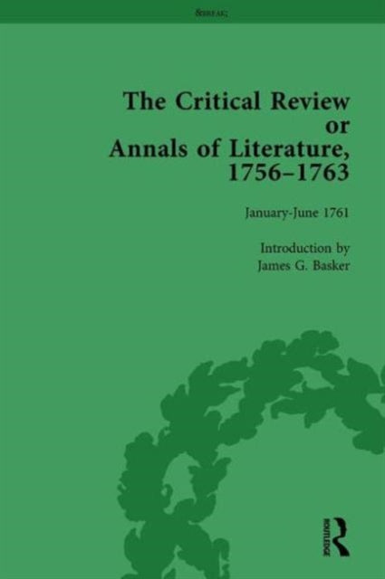 Book cover of: Critical Review or Annals of Literature, 1756-1763 Vol 11. By: James G. Basker