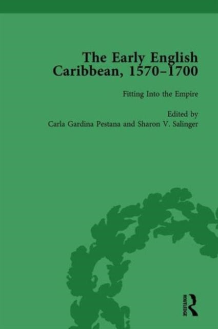 Book cover of: Early English Caribbean, 1570–1700 Vol 2. By: Carla Gardina Pestana