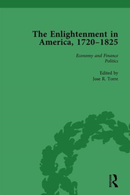 Book cover of: Enlightenment in America, 1720-1825 Vol 1. By: Jose R. Torre