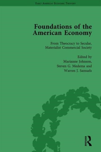 Book cover of: Foundations of the American Economy Vol 1. By: Marianne Johnson