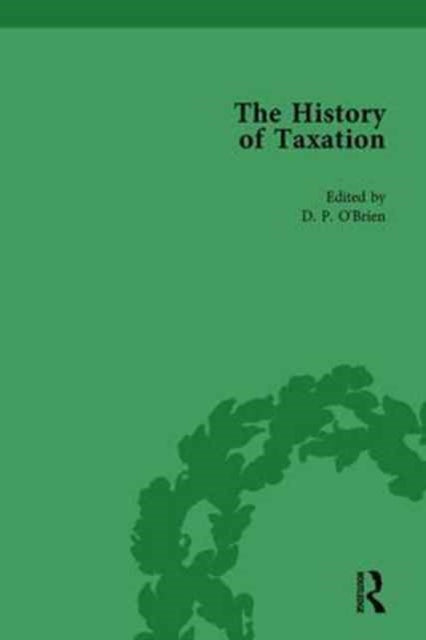 Book cover of: History of Taxation Vol 1. By: D. P. O'Brien