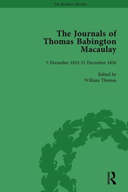 Book cover of: Journals of Thomas Babington Macaulay Vol 4. By: William Thomas
