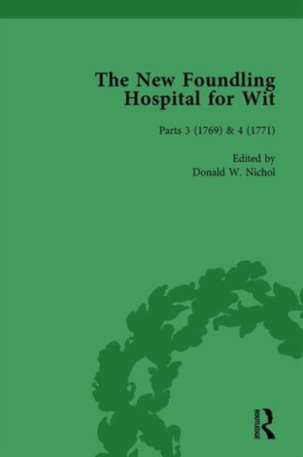 The New Foundling Hospital for Wit, 1768-1773 Vol 2