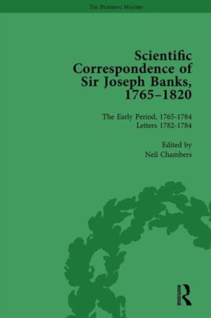 Book cover of: Scientific Correspondence of Sir Joseph Banks, 1765-1820 Vol 2. By: Neil Chambers