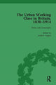Book cover of: Urban Working Class in Britain, 1830–1914 Vol 1. By: Andrew August