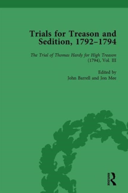 Book cover of: Trials for Treason and Sedition, 1792-1794, Part I Vol 4. By: John Barrell