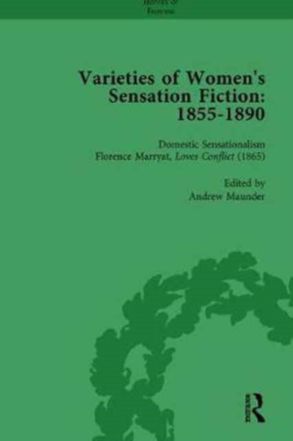 Book cover of: Varieties of Women's Sensation Fiction, 1855-1890 Vol 2. By: Andrew Maunder