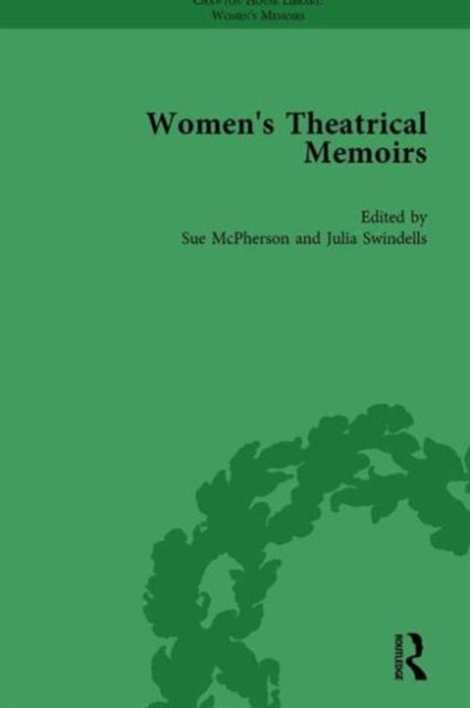 Book cover of: Women's Theatrical Memoirs, Part II vol 10. By: Sue McPherson